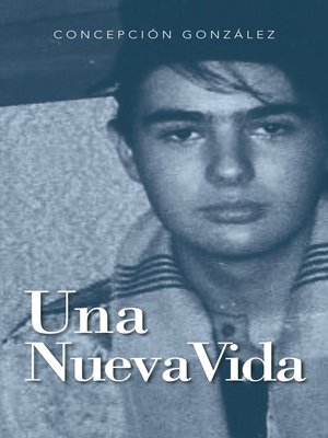 cover image of Una Nueva Vida